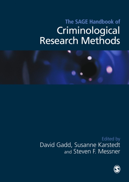 The SAGE Handbook of Criminological Research Methods, PDF eBook