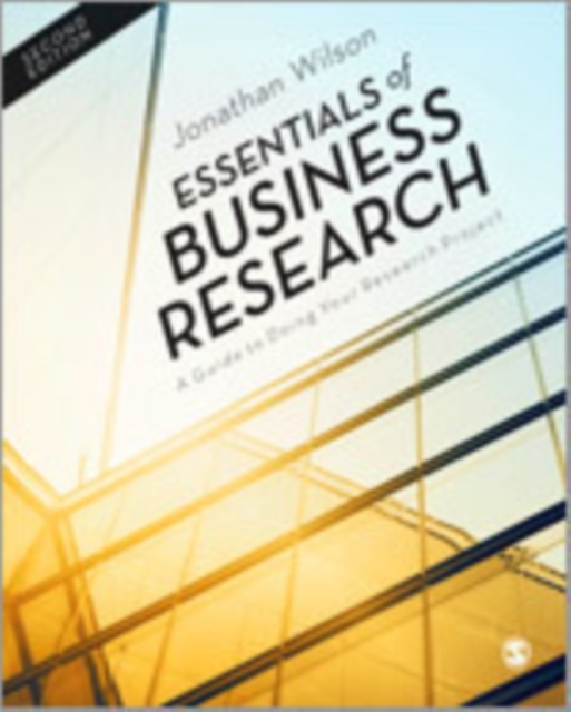 Essentials of Business Research : A Guide to Doing Your Research Project, Hardback Book