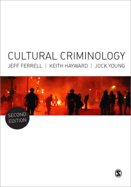 Cultural Criminology : An Invitation, Paperback / softback Book