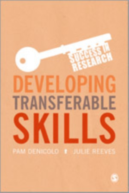 Developing Transferable Skills : Enhancing Your Research and Employment Potential, Paperback / softback Book