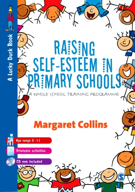 Raising Self-Esteem in Primary Schools : A Whole School Training Programme, PDF eBook