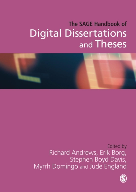 The SAGE Handbook of Digital Dissertations and Theses : SAGE Publications, PDF eBook