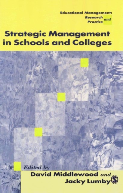 Strategic Management in Schools and Colleges : SAGE Publications, PDF eBook