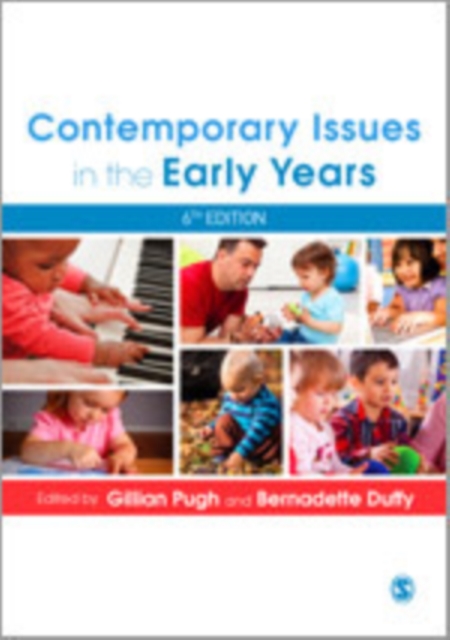 Contemporary Issues in the Early Years, Hardback Book