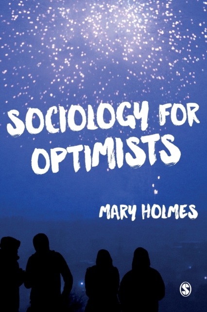 Sociology for Optimists, Paperback / softback Book