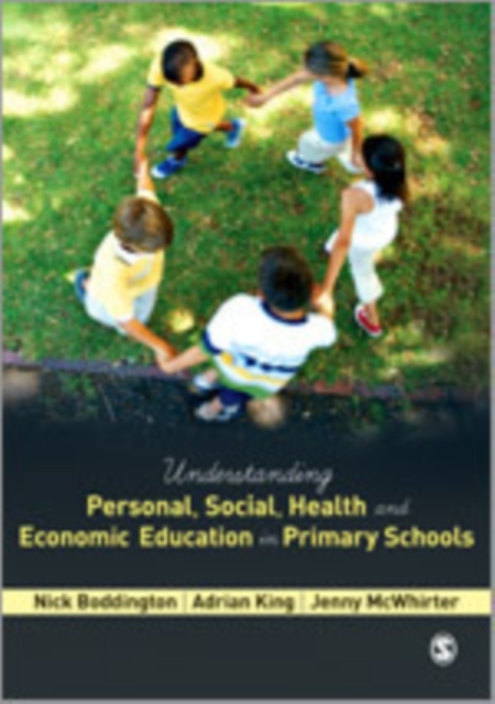 Understanding Personal, Social, Health and Economic Education in Primary Schools, Hardback Book