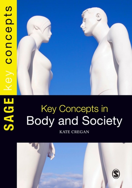 Key Concepts in Body and Society, PDF eBook