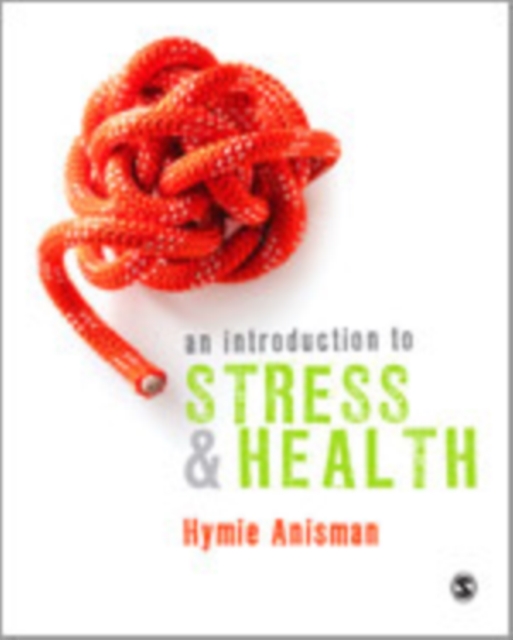 An Introduction to Stress and Health, Hardback Book