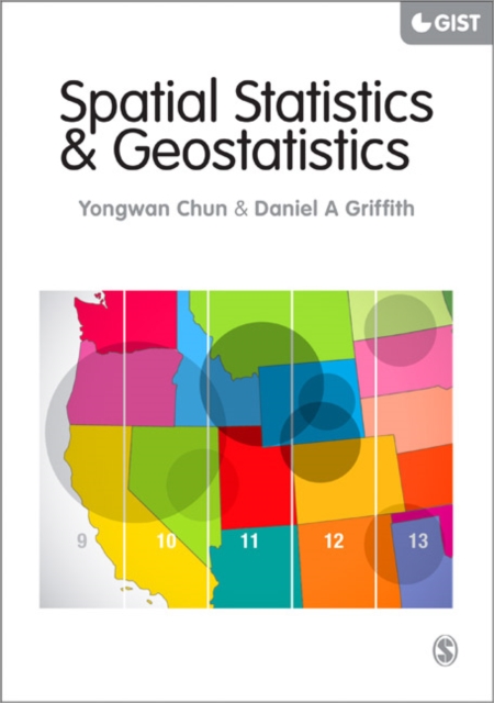 Spatial Statistics and Geostatistics : Theory and Applications for Geographic Information Science and Technology, PDF eBook