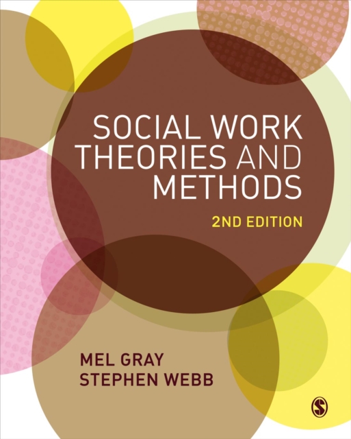 Social Work Theories and Methods, PDF eBook