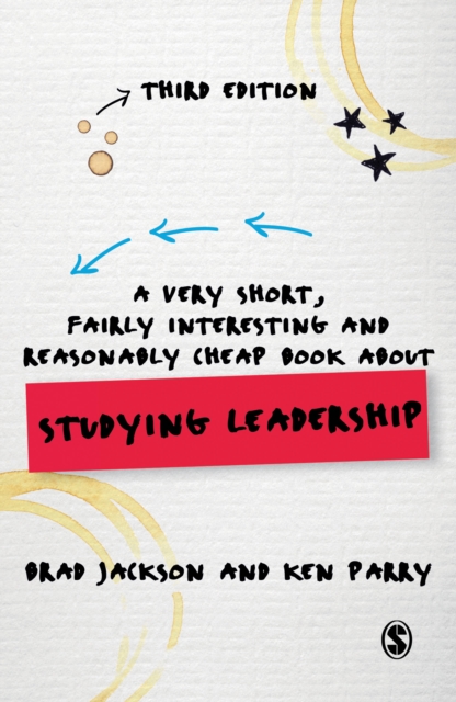 A Very Short, Fairly Interesting and Reasonably Cheap Book about Studying Leadership, Hardback Book