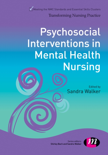 Psychosocial Interventions in Mental Health Nursing, Hardback Book