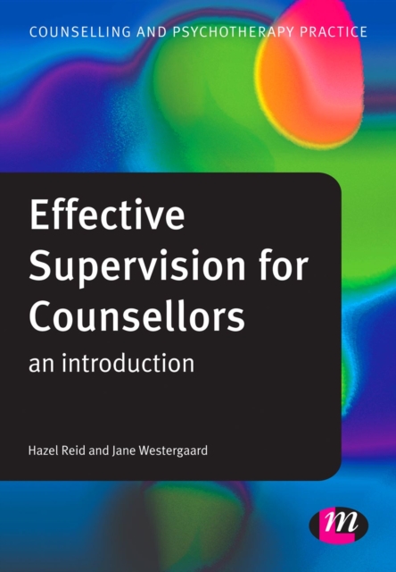 Effective Supervision for Counsellors : An Introduction, PDF eBook