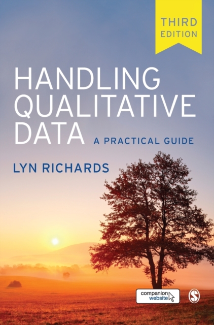 Handling Qualitative Data : A Practical Guide, Hardback Book