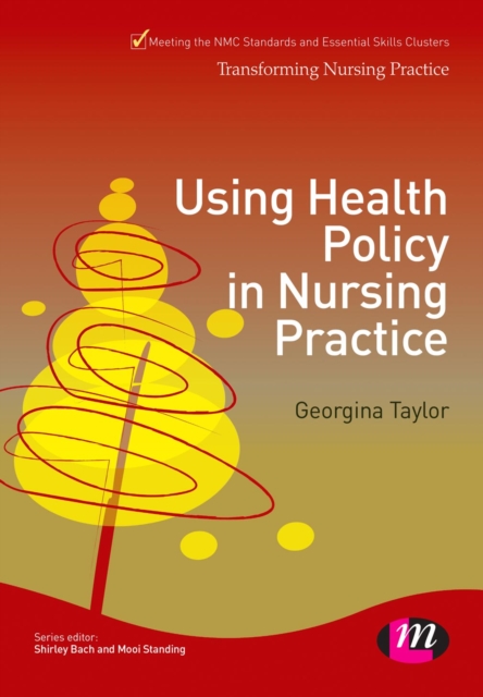 Using Health Policy in Nursing Practice, PDF eBook
