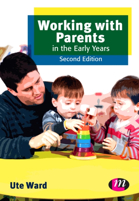 Working with Parents in the Early Years, PDF eBook