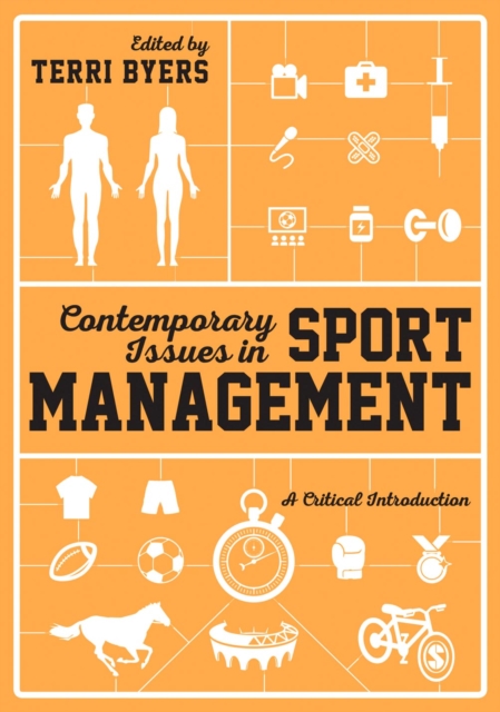 Contemporary Issues in Sport Management : A Critical Introduction, Hardback Book