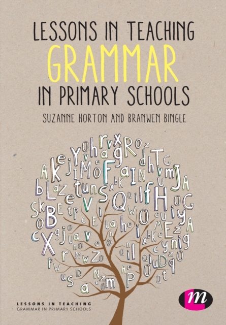 Lessons in Teaching Grammar in Primary Schools, Paperback / softback Book