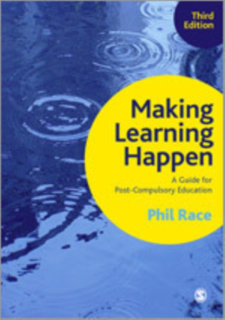 Making Learning Happen : A Guide for Post-Compulsory Education, Hardback Book