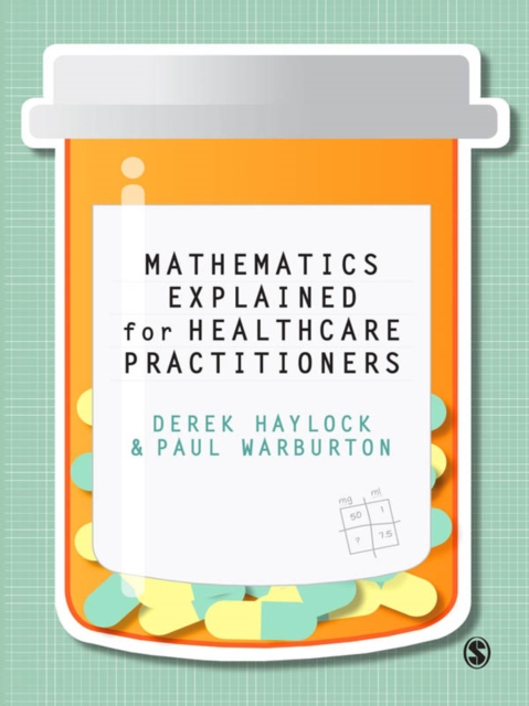 Mathematics Explained for Healthcare Practitioners, EPUB eBook