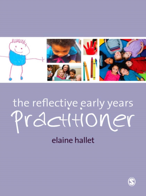 The Reflective Early Years Practitioner, EPUB eBook