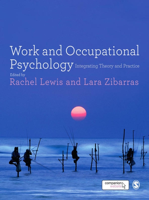 Work and Occupational Psychology : Integrating Theory and Practice, EPUB eBook