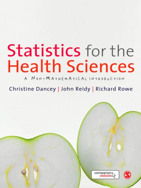 Statistics for the Health Sciences : A Non-Mathematical Introduction, EPUB eBook