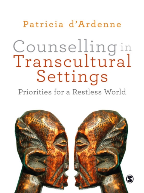 Counselling in Transcultural Settings : Priorities for a Restless World, EPUB eBook