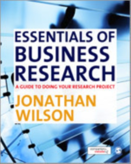 Essentials of Business Research : A Guide to Doing Your Research Project, Kit Book