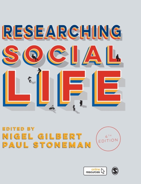 Researching Social Life, Hardback Book