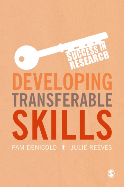 Developing Transferable Skills : Enhancing Your Research and Employment Potential, PDF eBook