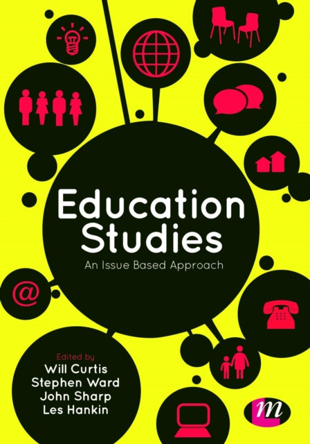 Education Studies : An Issue Based Approach, PDF eBook