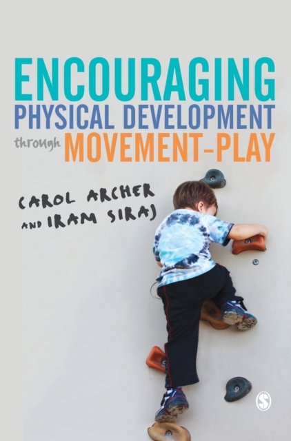 Encouraging Physical Development Through Movement-Play, Hardback Book