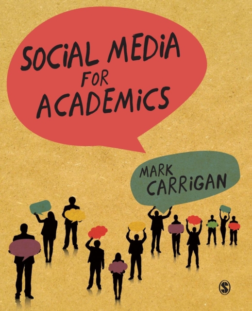 Social Media for Academics, Paperback / softback Book