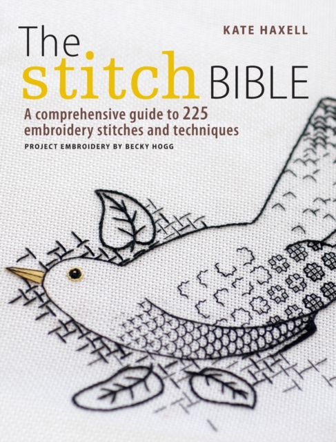 Beginner'S Guide to Drawn Thread Embroidery : A Comprehensive Guide to 225 Embroidery Stitches and Techniques, Paperback / softback Book