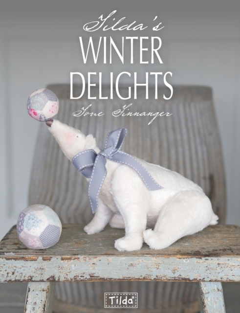 Tilda'S Winter Delights, Paperback / softback Book