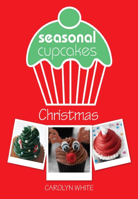 Seasonal Cupcakes: Christmas, EPUB eBook