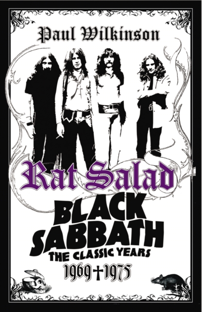 Rat Salad : Black Sabbath: The Classic Years 1969-1975, EPUB eBook