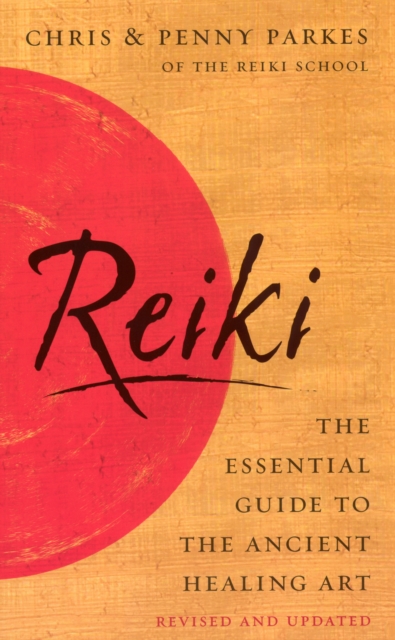 Reiki : The Essential Guide to Ancient Healing Art, EPUB eBook