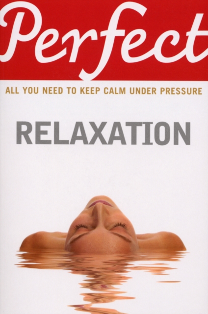 Perfect Relaxation, EPUB eBook