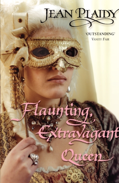 Flaunting, Extravagant Queen : (French Revolution), EPUB eBook
