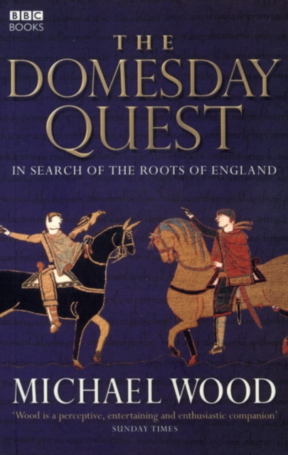 The Domesday Quest : In search of the Roots of England, EPUB eBook