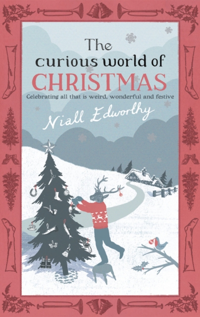 The Curious World Of Christmas, EPUB eBook