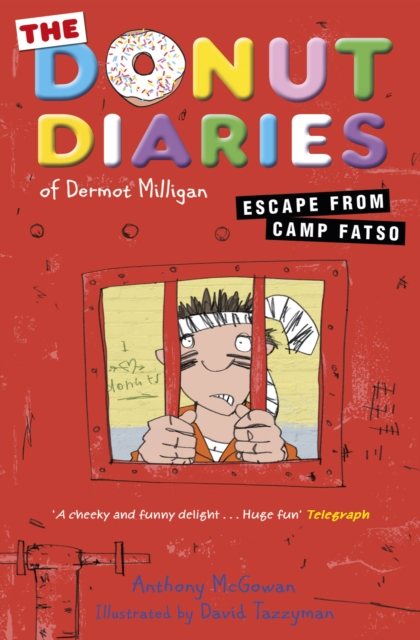 The Donut Diaries: Escape from Camp Fatso : Book Three, EPUB eBook