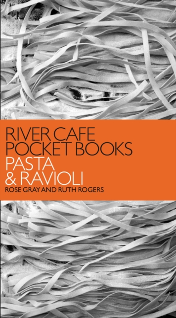 River Cafe Pocket Books: Pasta and Ravioli, EPUB eBook