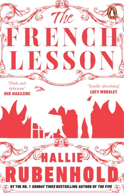 The French Lesson : By the award-winning and Sunday Times bestselling author of THE FIVE, EPUB eBook