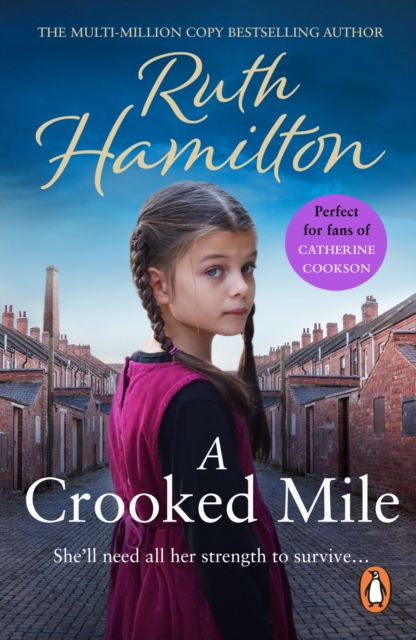 A Crooked Mile : An emotional and uplifting saga set in Bolton from bestselling author Ruth Hamilton, EPUB eBook