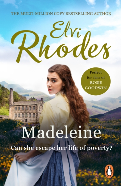Madeleine : A gripping and passionate saga set in Yorkshire that you won’t be able to put down…, EPUB eBook