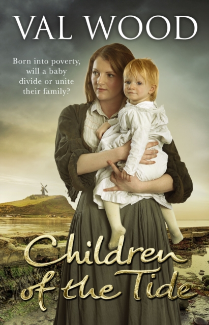 Children Of The Tide : A gripping and unforgettable historical fiction book from the Sunday Times bestselling author, EPUB eBook