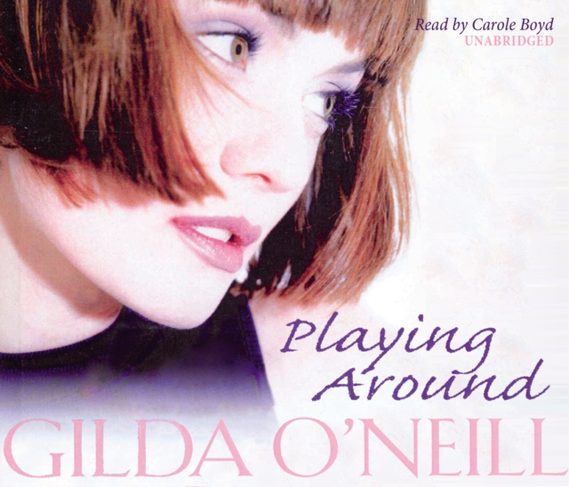 Playing Around : an emotional and enthralling saga set in the Swinging Sixties from bestselling author Gilda O’Neill, eAudiobook MP3 eaudioBook